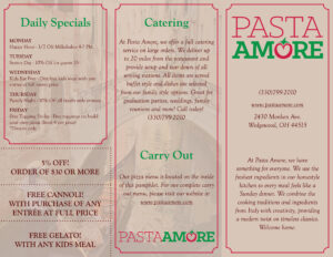 outside view of pasta amore's trifold brochure. includes a front page similar to the menu cover, a back page offering carry out and catering information, and a third page showing daily specials and coupons.